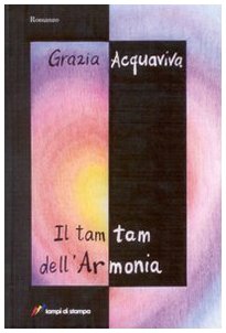 Il tam tam dell'armonia book