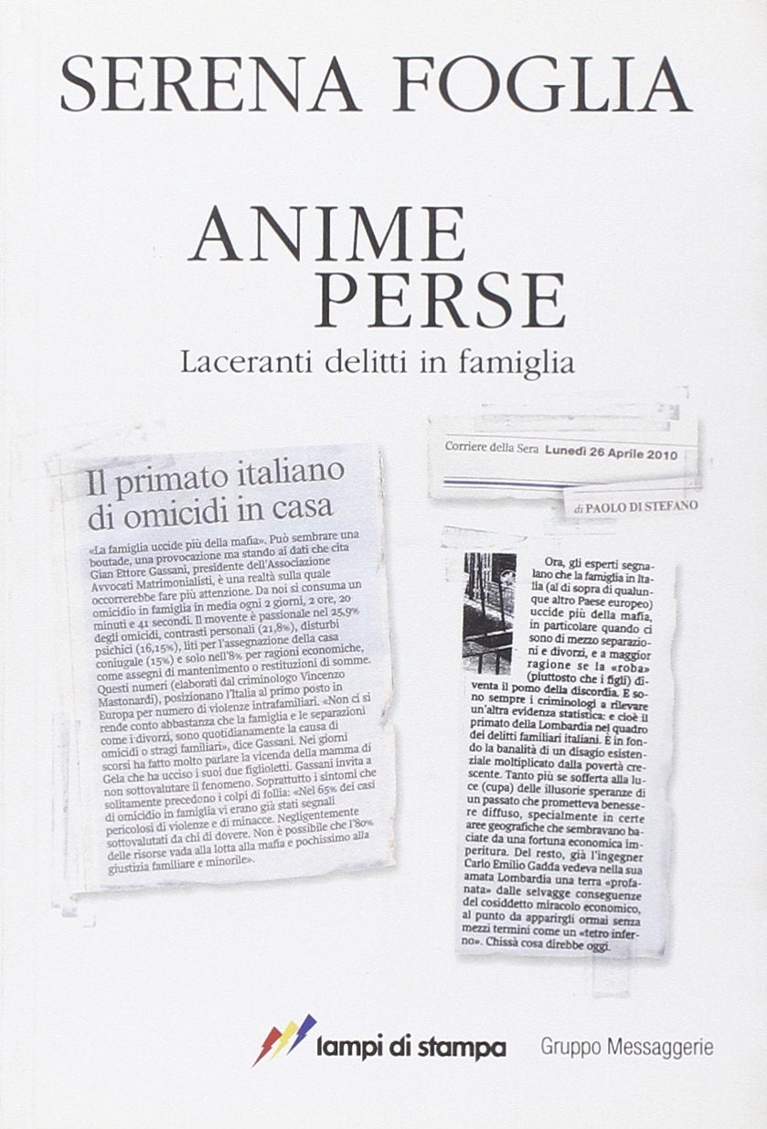 Anime perse. Laceranti delitti in famiglia Social Sciences