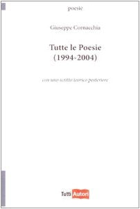 Tutte le poesie (1994-2004) (TuttiAUTORI) Poetry