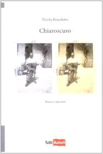 Chiaroscuro (TuttiAUTORI) Contemporary literature