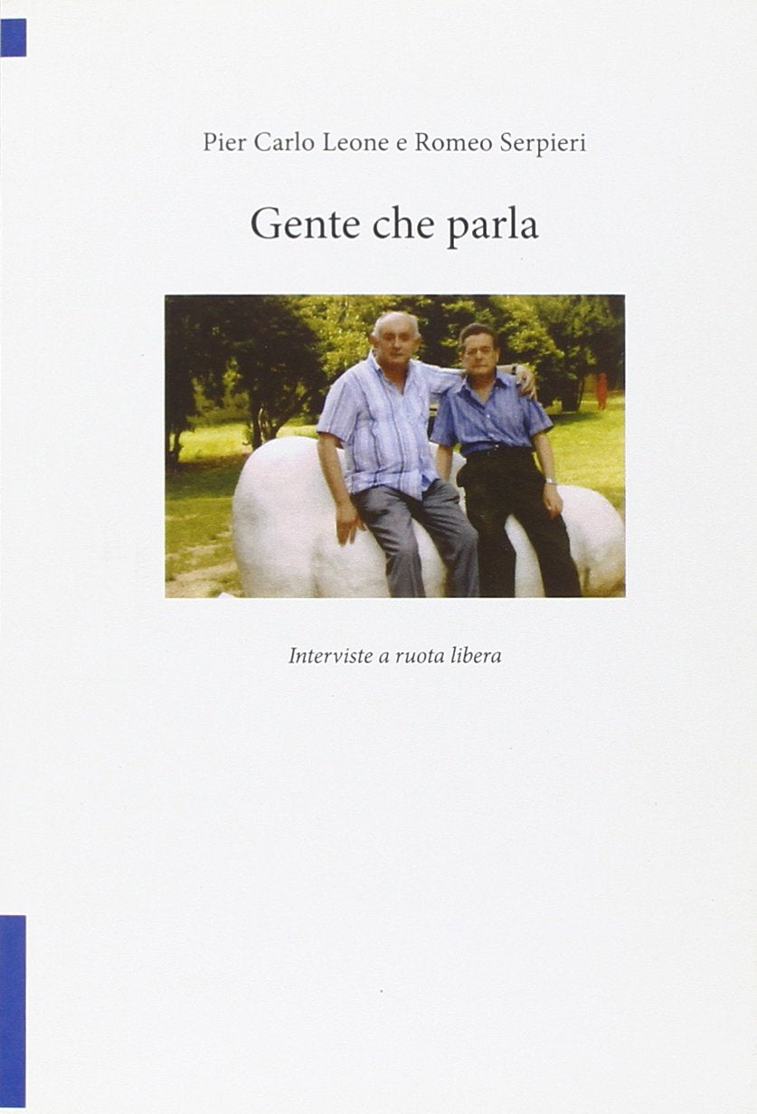 Gente che parla. Interviste a ruota libera (TuttiAUTORI) Contemporary literature
