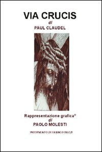 Via Crucis (Altri titoli) Poetry