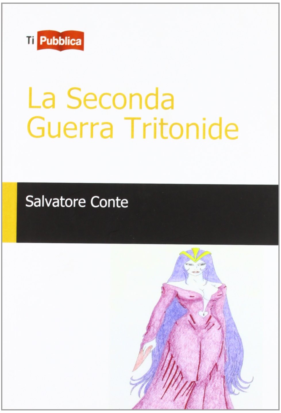 Product Image: La seconda guerra Tritonide (TiPubblica)