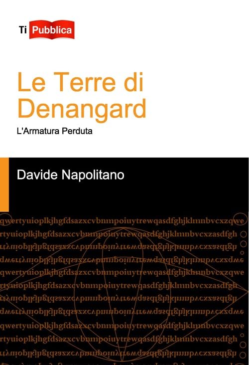 Le terre di Denangard (TiPubblica) Contemporary literature