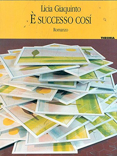 È successo così (Letterature) Contemporary literature