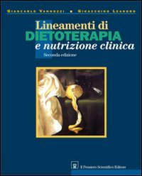 Lineamenti di dietoterapia e nutrizione clinica book