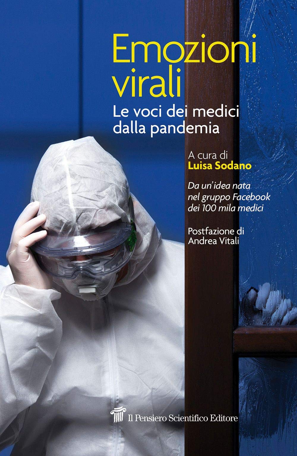 Emozioni virali. Le voci dei medici dalla pandemia book