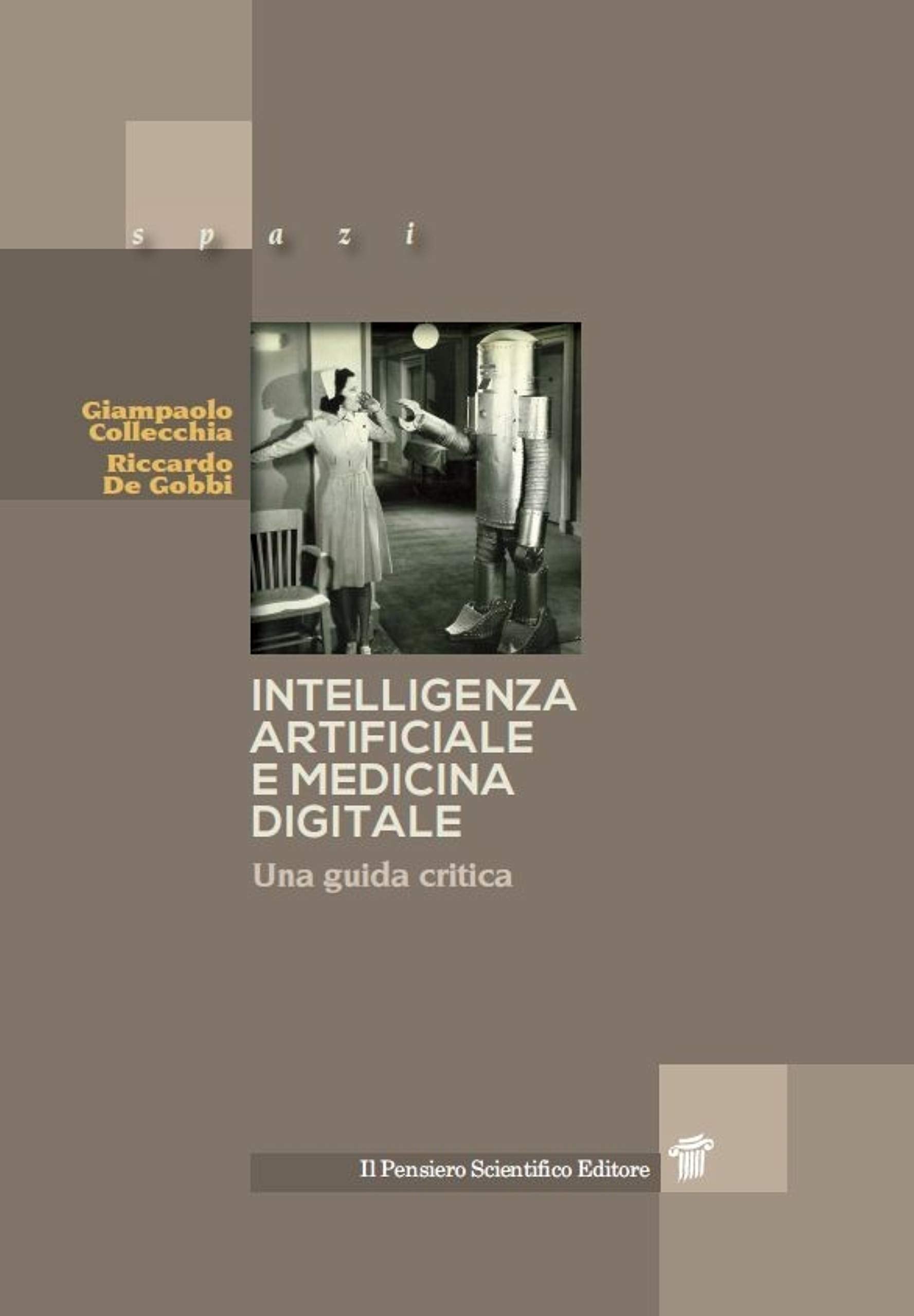 Intelligenza artificiale e medicina digitale. Una guida critica book