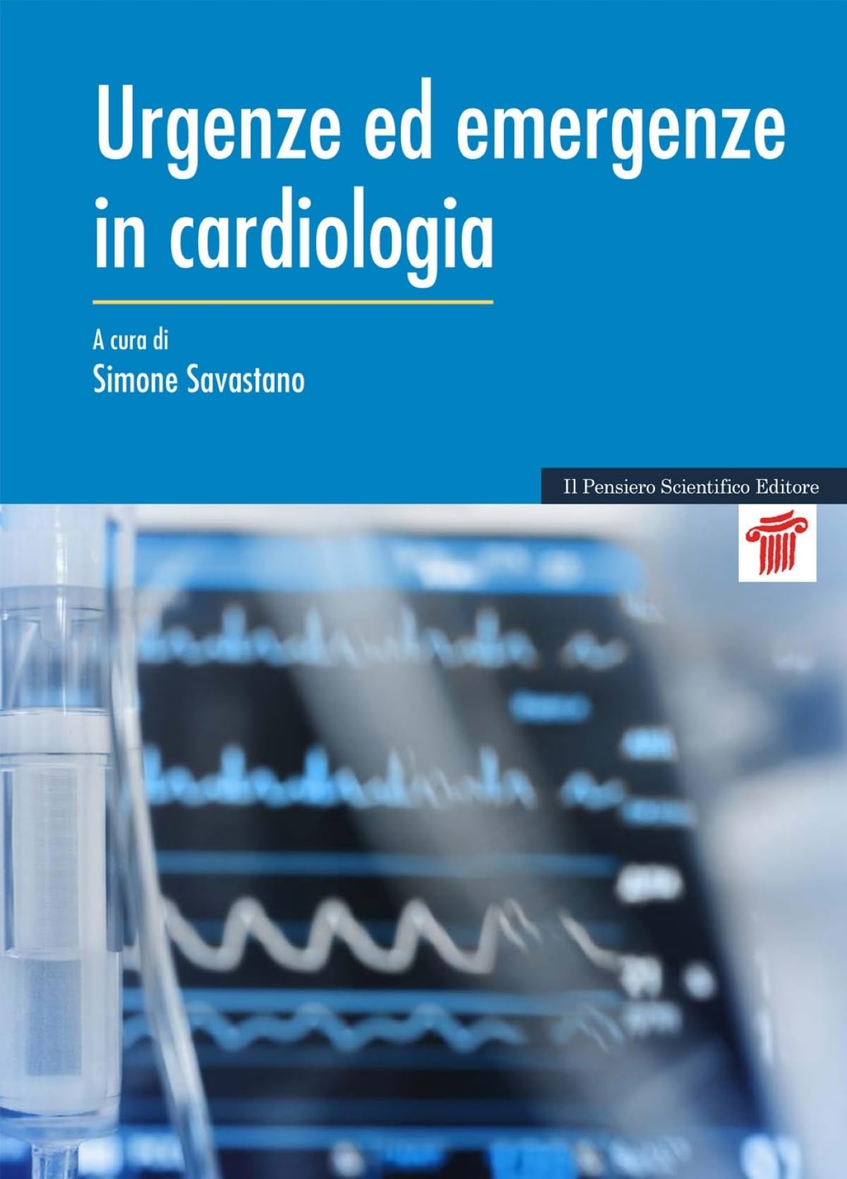 Urgenze ed emergenze in cardiologia book