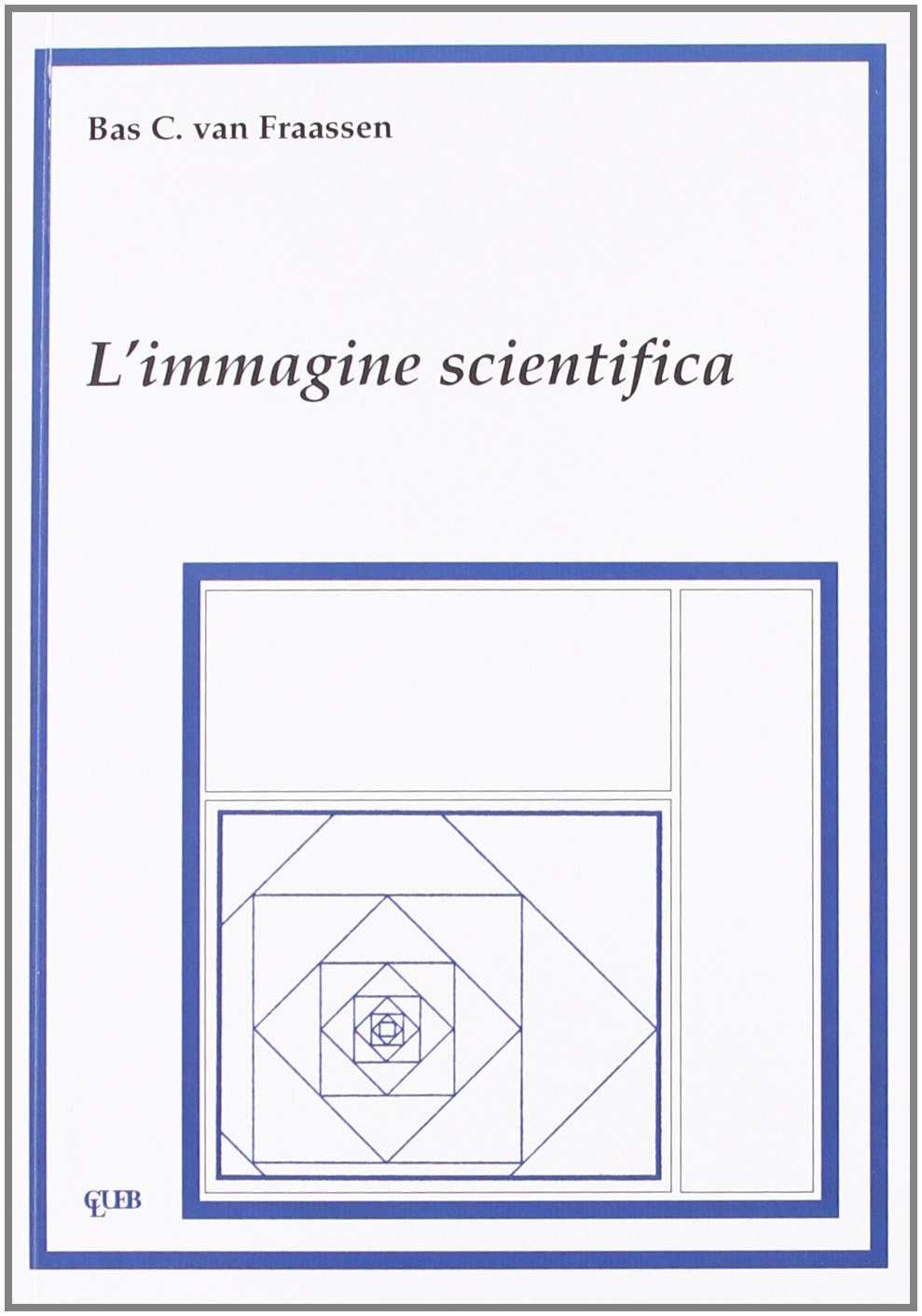 L'immagine scientifica (Heuresis. Probabilità e scienze umane) Business & Technology
