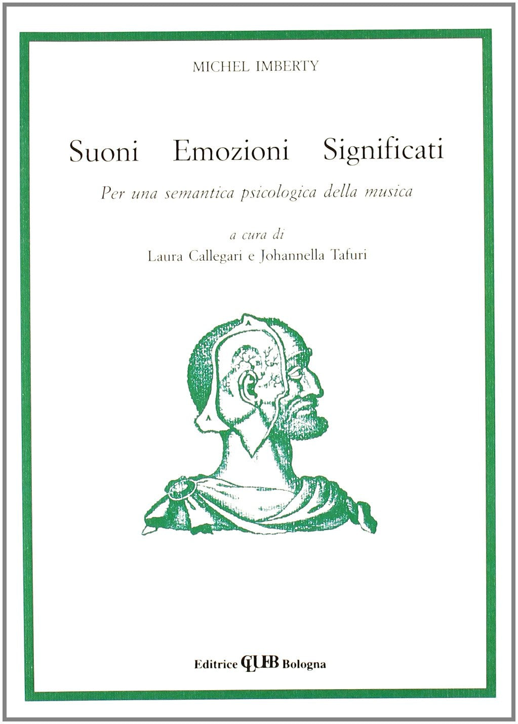 Suoni emozioni significati. Per una semantica psicologica della musica book