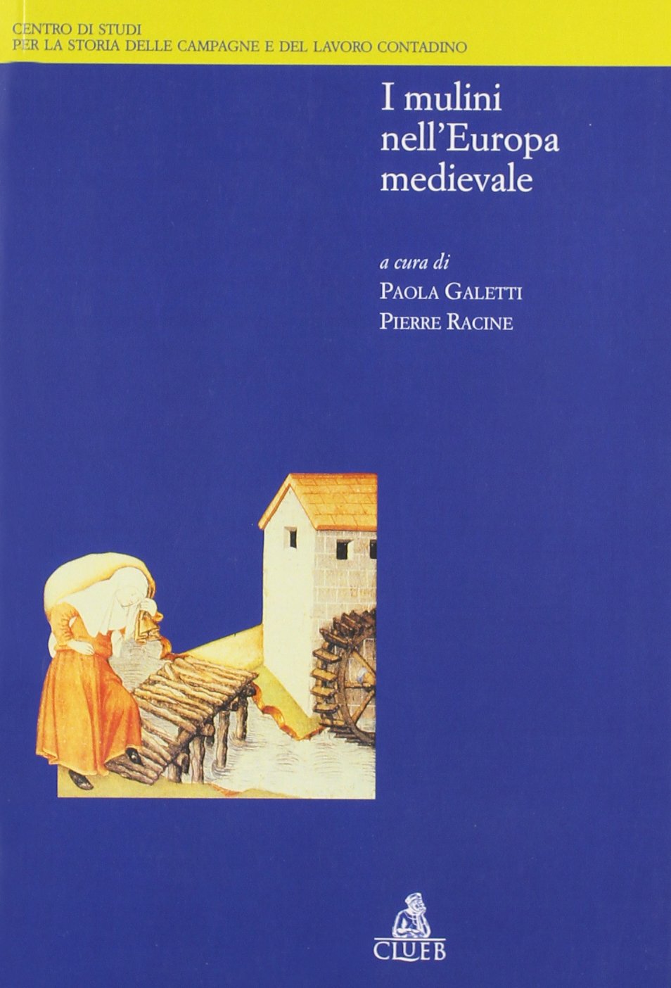 I mulini nell'Europa medievale book