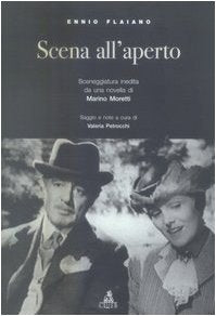 Scena all'aperto. Sceneggiatura inedita da una novella di Marino Moretti book