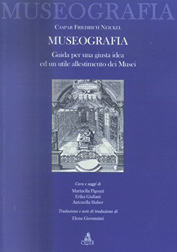 La museografia. Guida per una giusta idea ed un utile allestimento dei musei Social Sciences