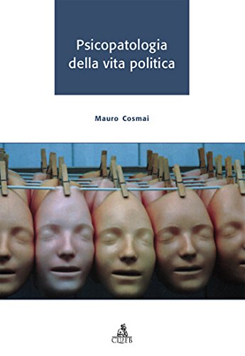 Psicopatologia della vita politica (Tracce) Business, Finance & Career
