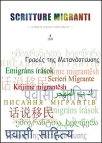 Scritture migranti. Rivista di scambi interculturali (2010) (Vol. 4) Contemporary literature