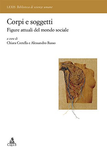 Corpi e soggetti. Sociologie della singolarità book