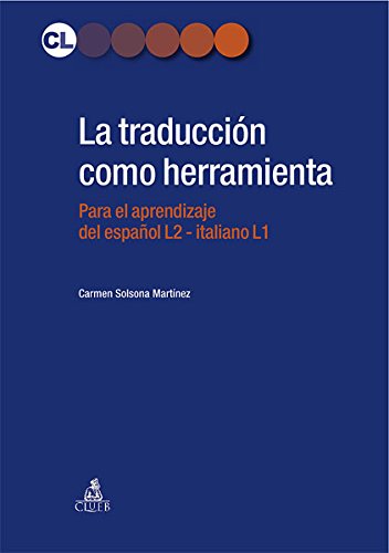 La traducción como herramienta. El espanol para italofonos book