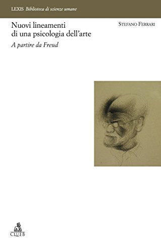 Nuovi lineamenti di una psicologia dell'arte. A partire da Freud book