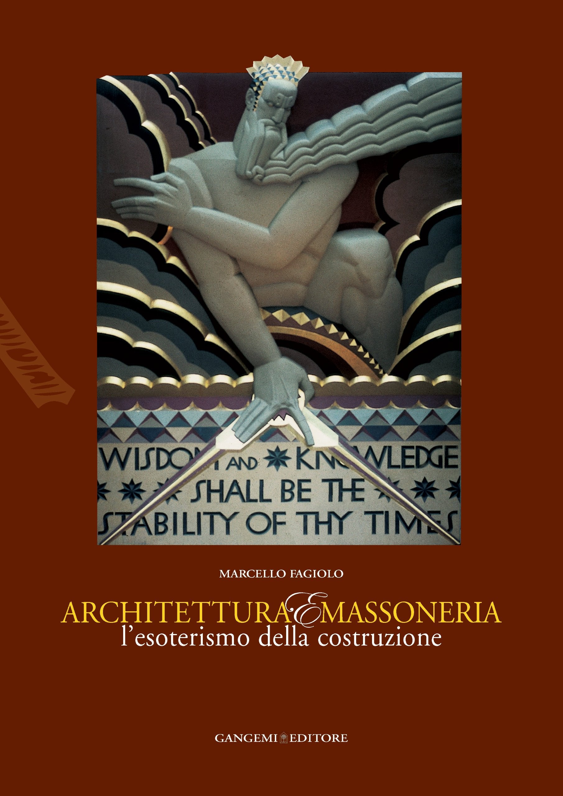 Architettura E Massoneria: Lesoterismo Della Costruzione book
