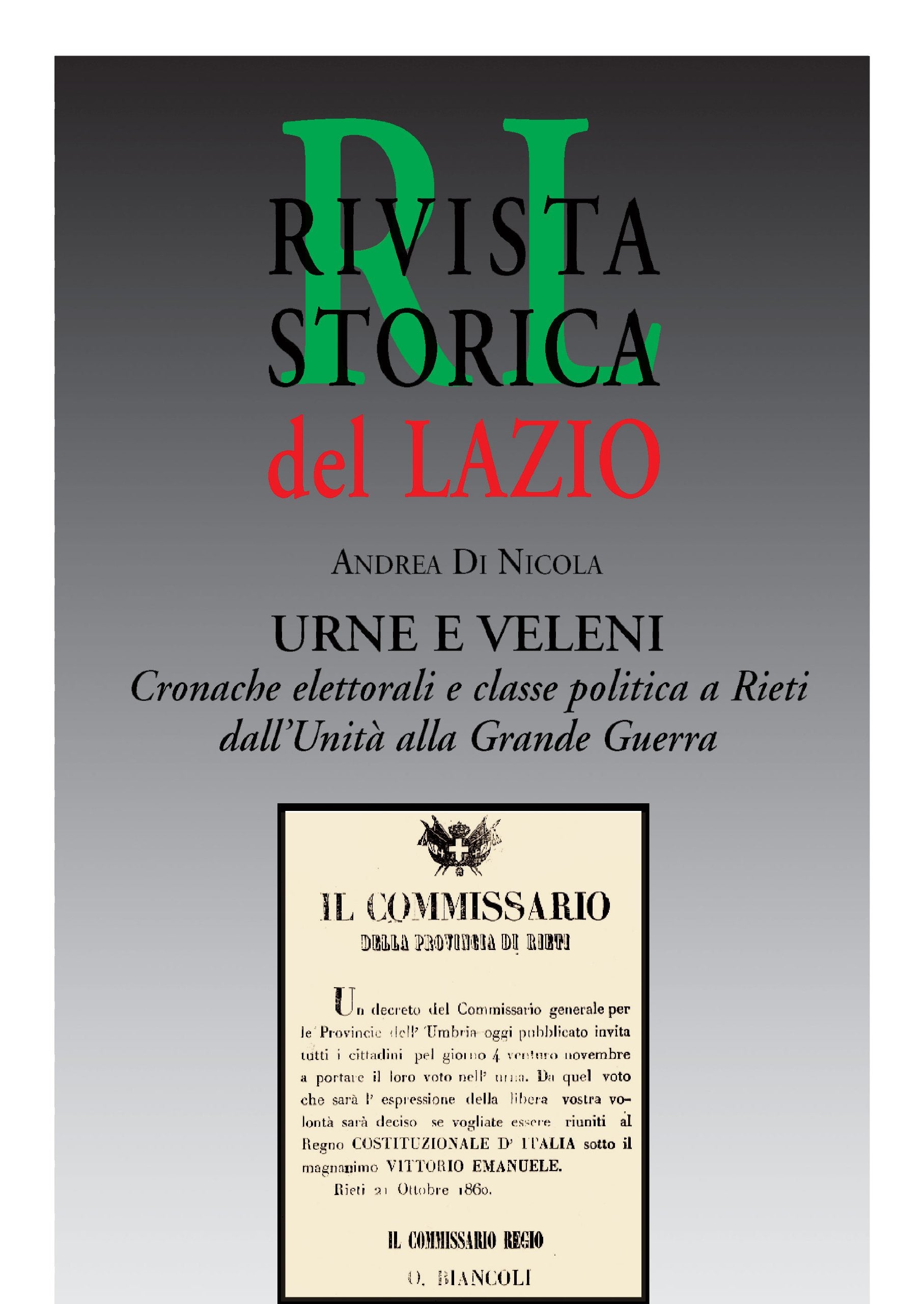 Urne e veleni. Cronache elettorali e classe politica a Rieti dall'unità alla grande guerra (Periodici) Books