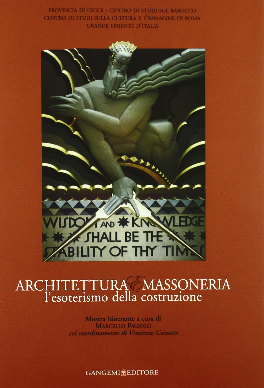 Architettura e massoneria. L'esoterismo della costruzione book