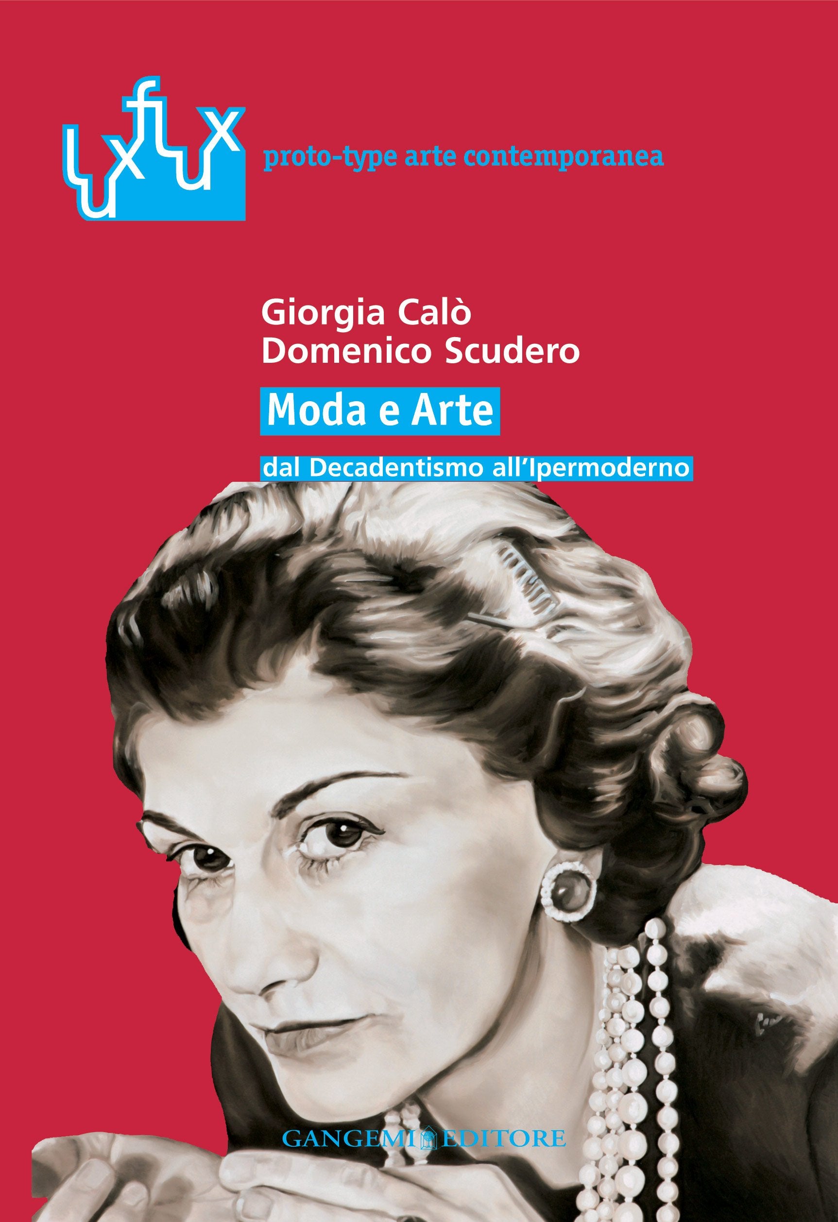 Moda e arte dal decadentismo all'ipermoderno book