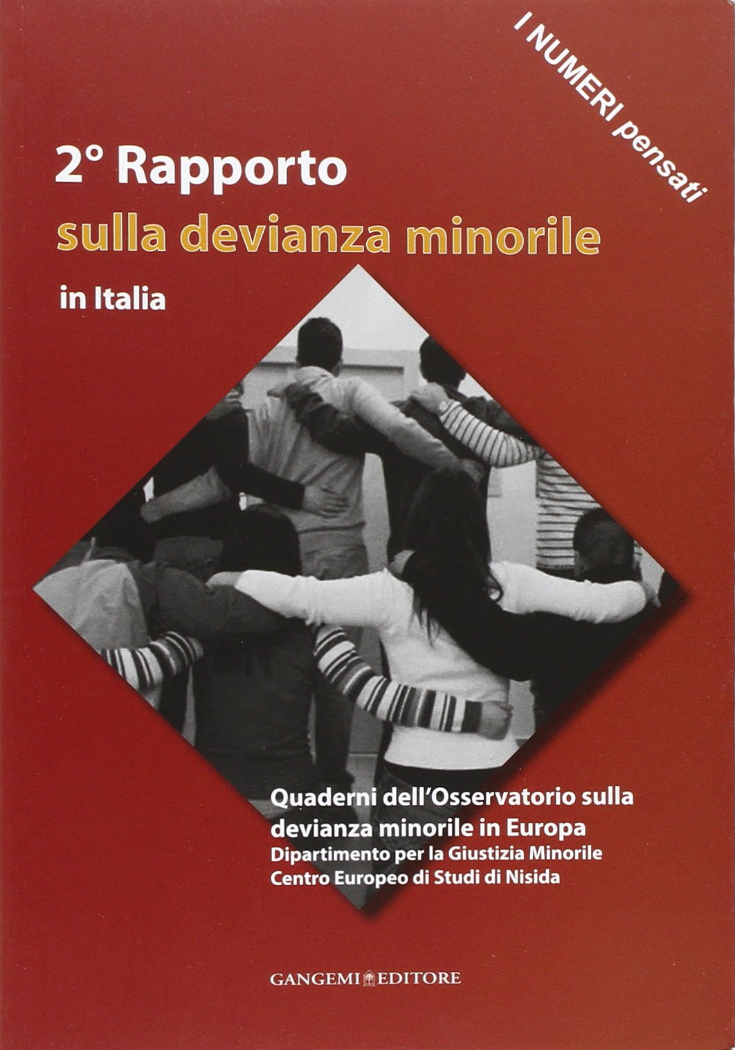 2° Rapporto sulla devianza minorile in Italia Natural Sciences