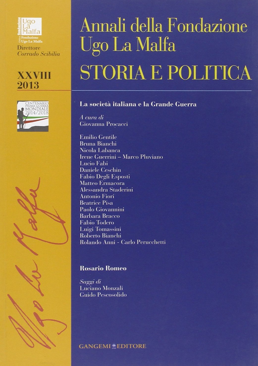 Annali della Fondazione Ugo La Malfa. Storia e politica (2013) (Vol. 28) book