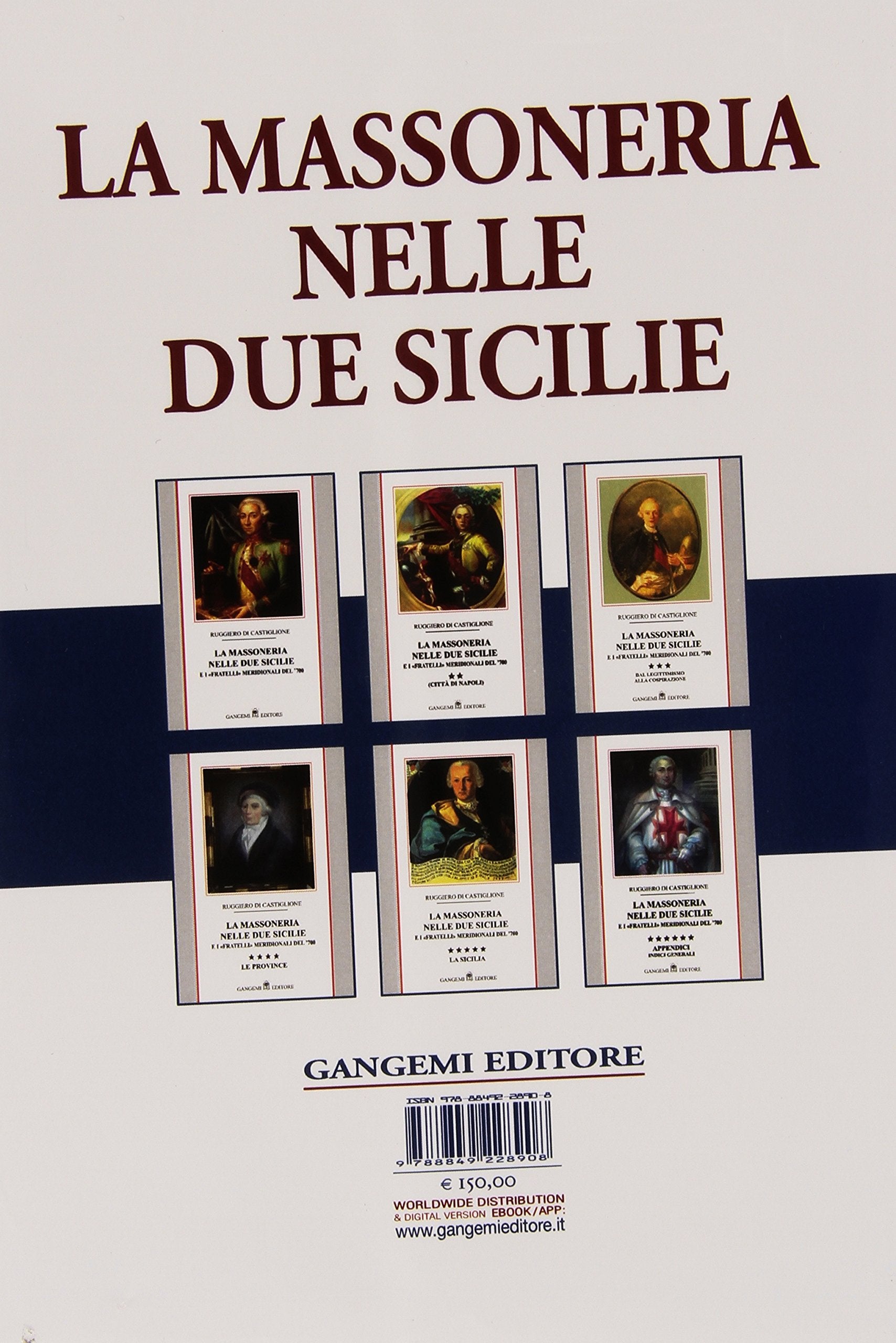 La massoneria nelle due Sicilie. E i "fratelli" meridionali del '700 Books