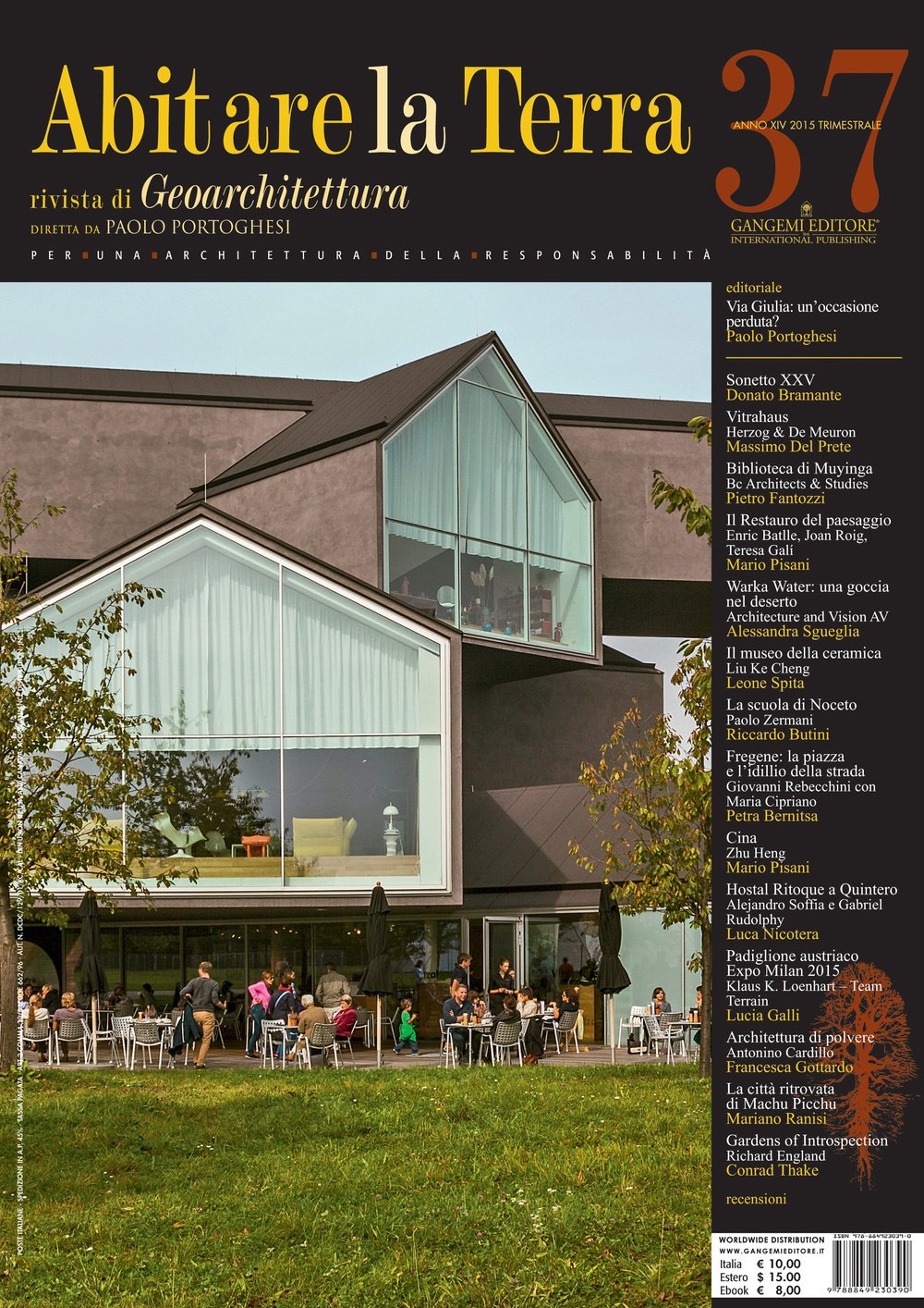 Abitare la terra. Ediz. italiana e inglese (Vol. 37) (Arti visive, architettura e urbanistica) Architecture