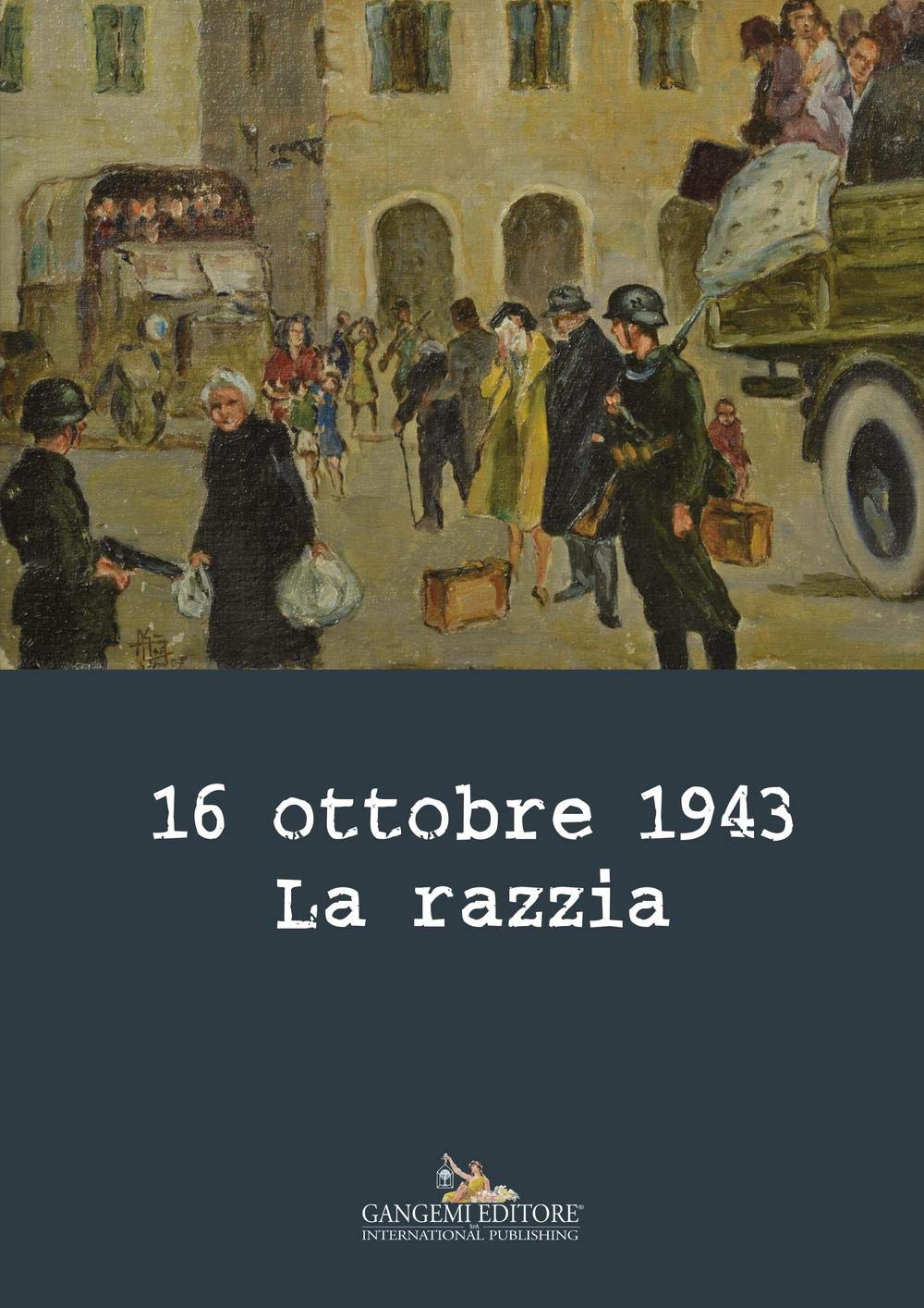 16 ottobre 1943. La razzia (Le ragioni dell'uomo) Film, Art & Culture