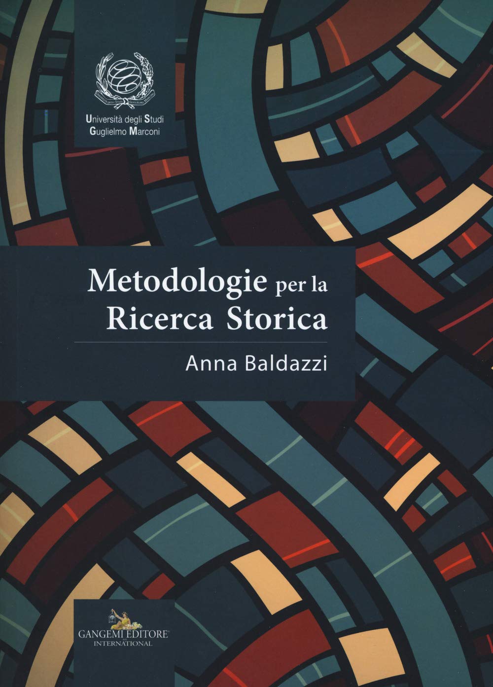 Metodologie per la ricerca storica book
