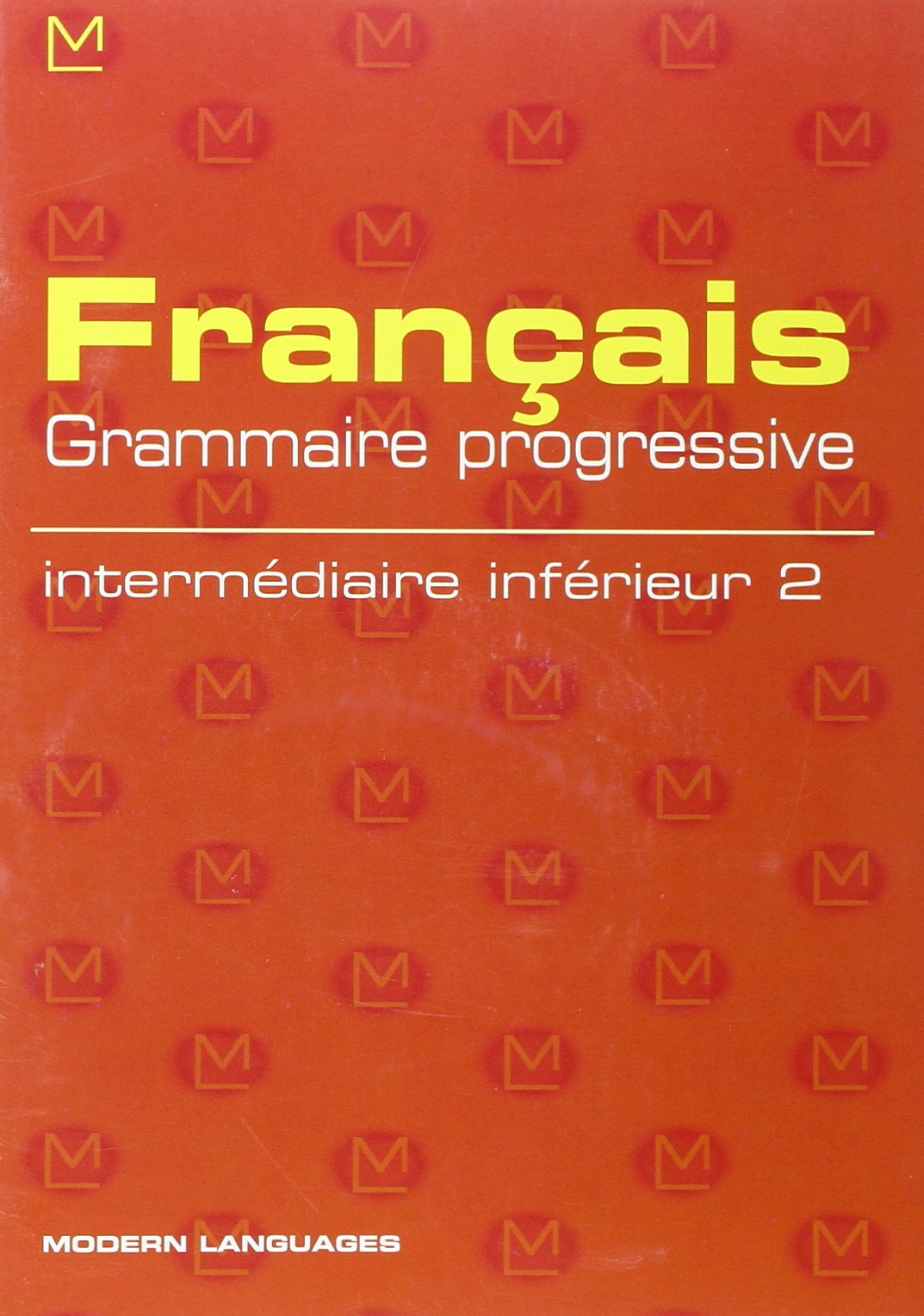 Français grammaire progressive. Intermédiaire inférieur. Per la Scuola media. Con audiocassetta (Vol. 2) book
