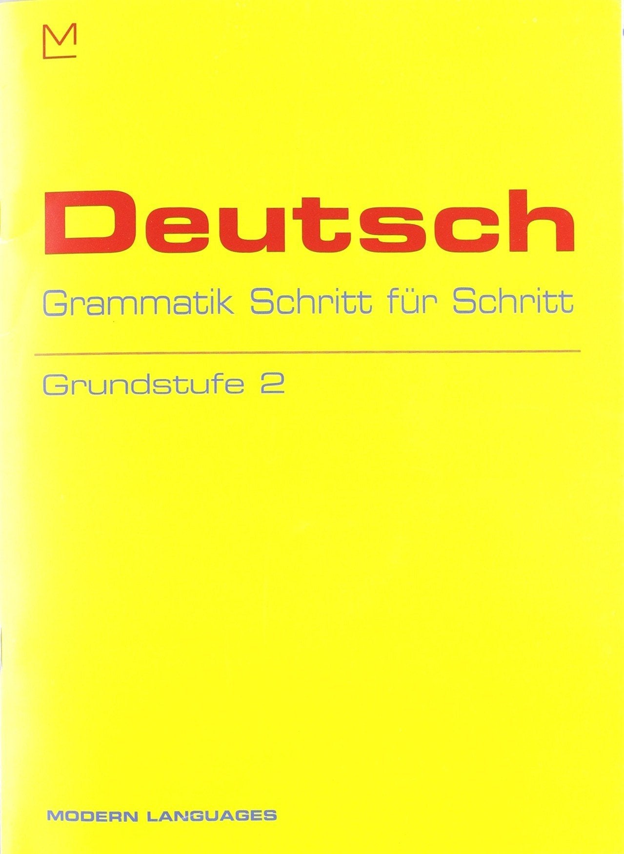 Deutsch. Grammatik Schritt für Schritt. Grundstufe. Per la Scuola media. Con CD Audio (Vol. 2) Professional & Reference Books