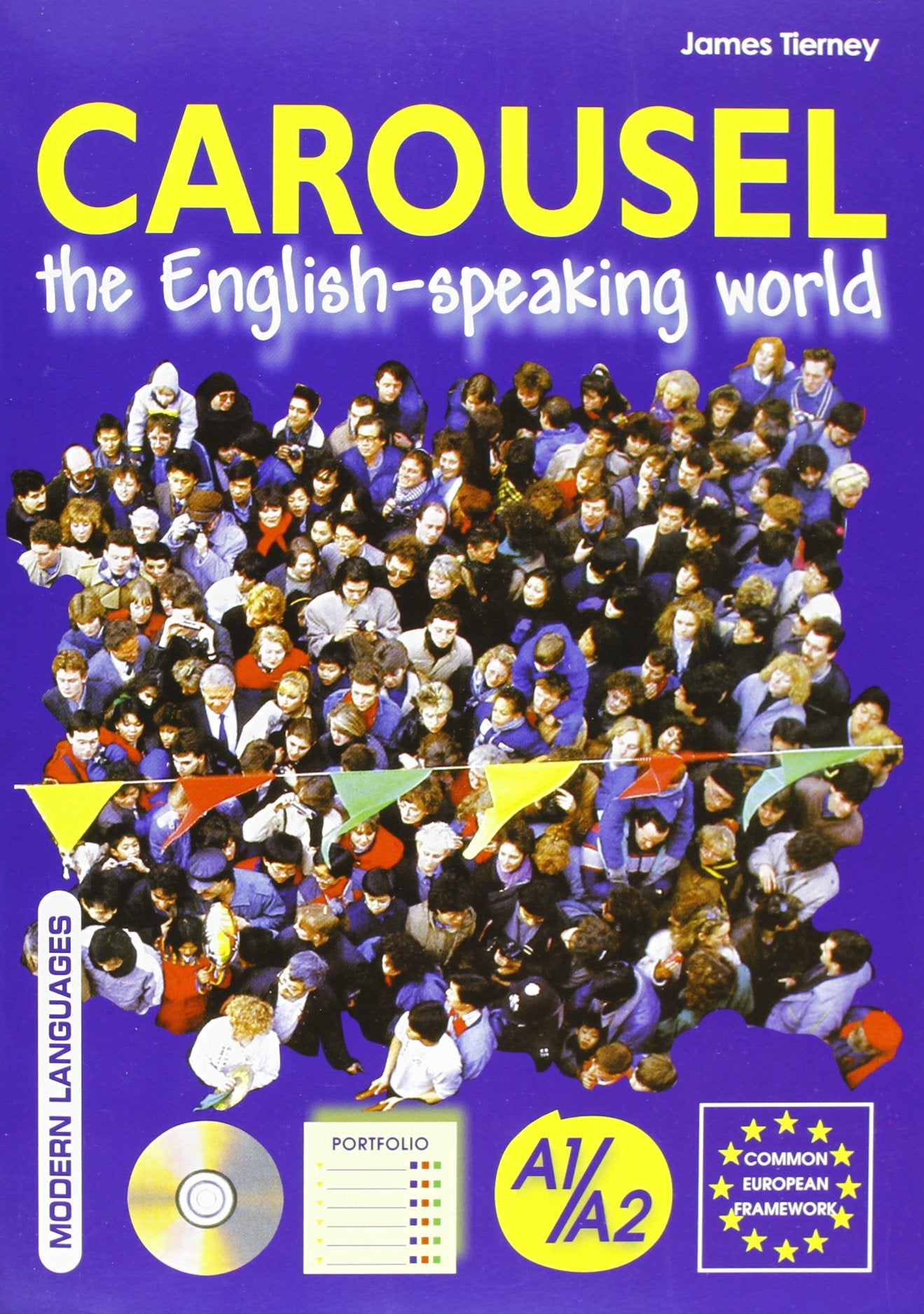 Carousel. English. The speaking world. Per le Scuole superiori book