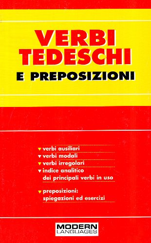 Verbi tedeschi e preposizioni Foreign Languages ​​& Dictionaries