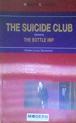 The suicide club. Followed by the bottle imp (Modern classics) Professional & Reference Books