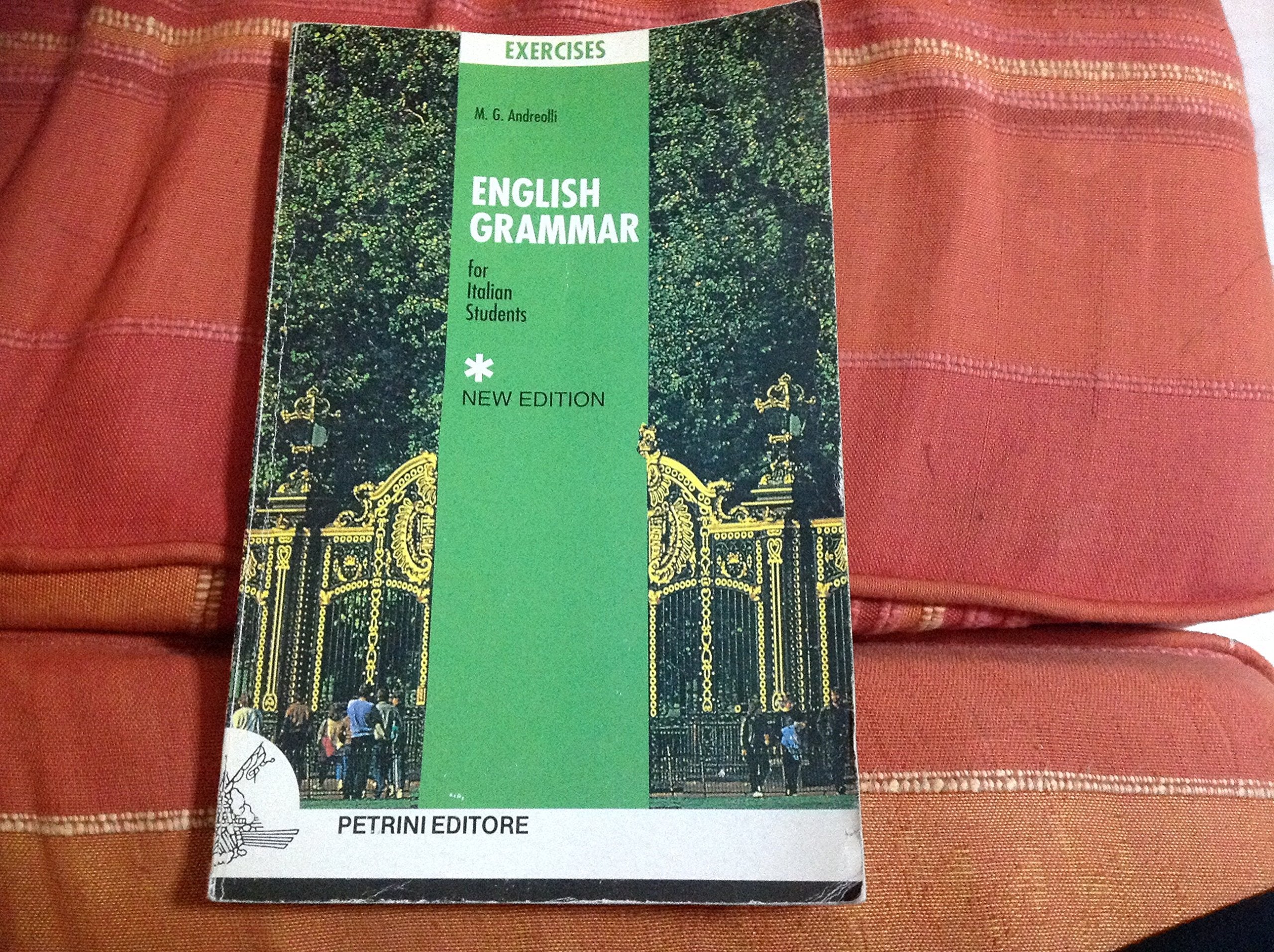 English grammar for italian students. Exercices. Per le Scuole superiori Study Guides