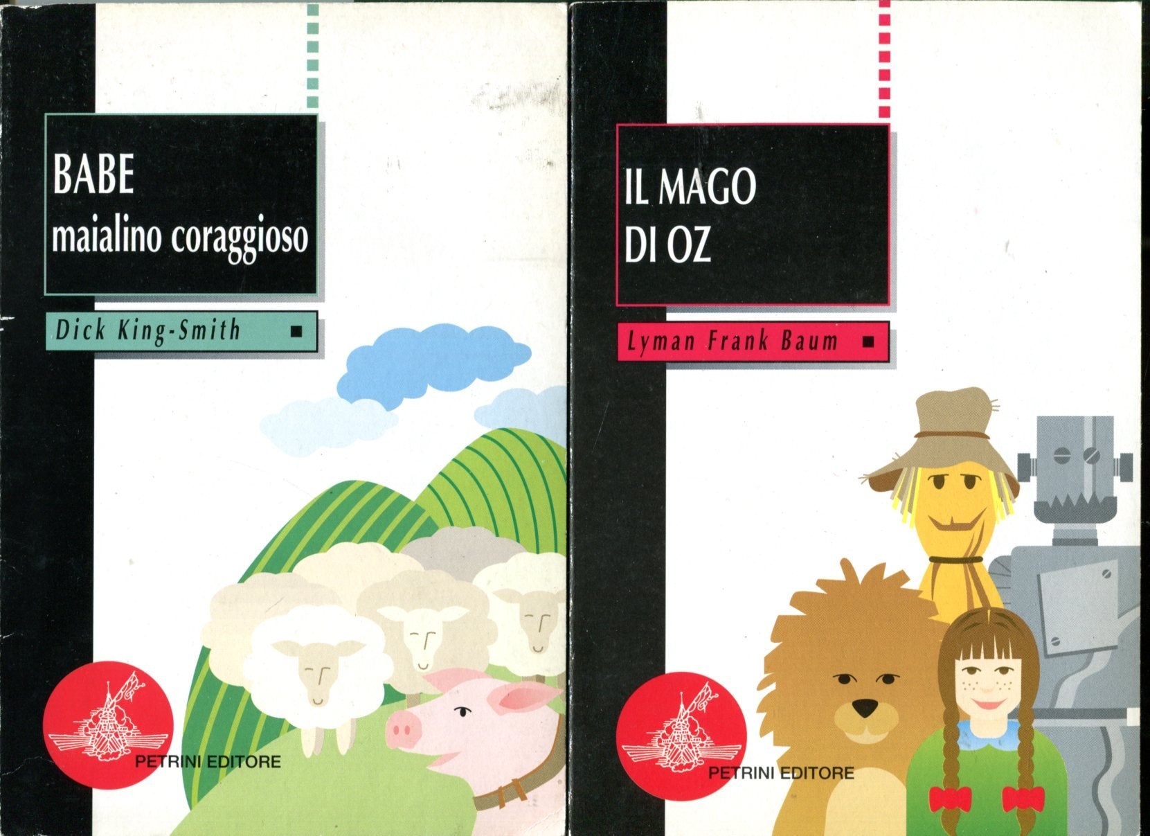 Il mago di Oz-Babe maialino coraggioso book