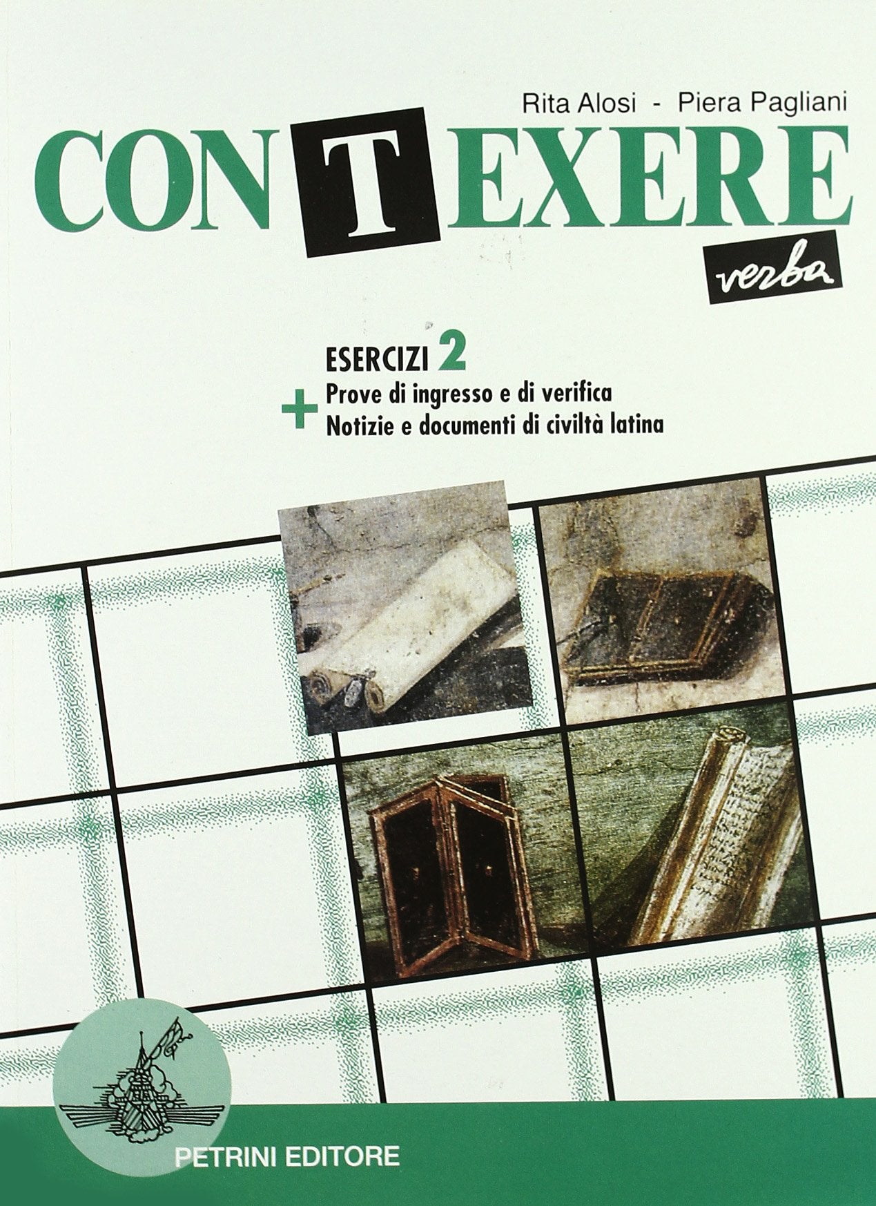 Contexere verba esercizi. Per le Scuole superiori (Vol. 2) book