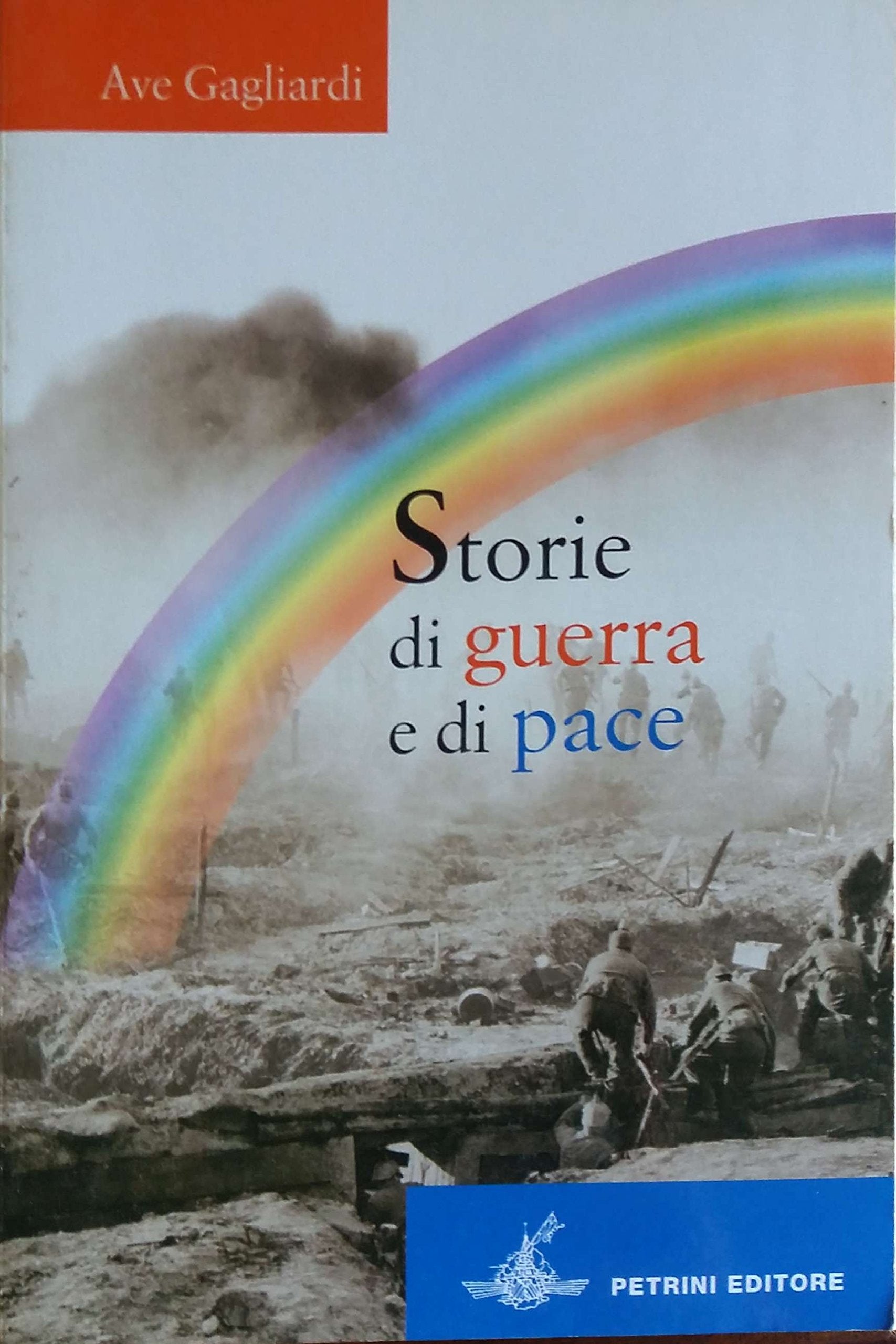 Storie di guerra e di pace. Per la Scuola media book