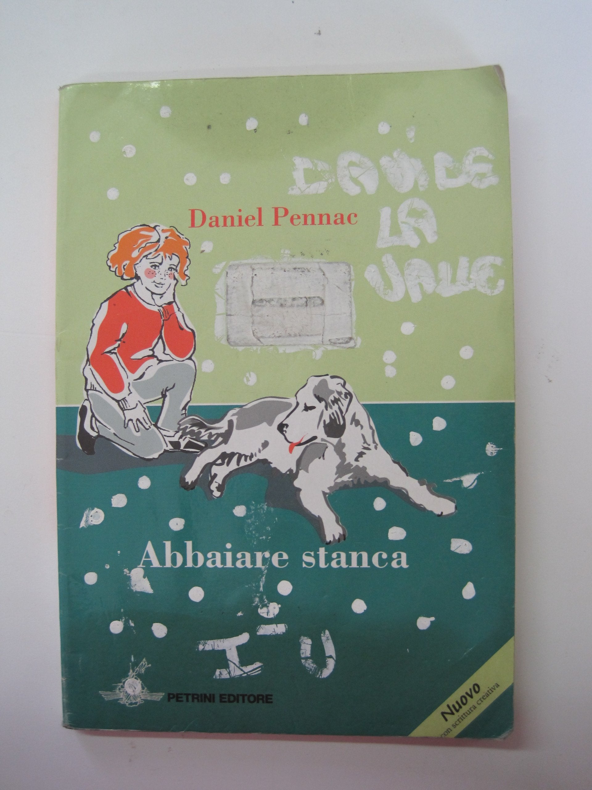 Abbaiare stanca. Ediz. illustrata (Le vele) Professional & Reference Books