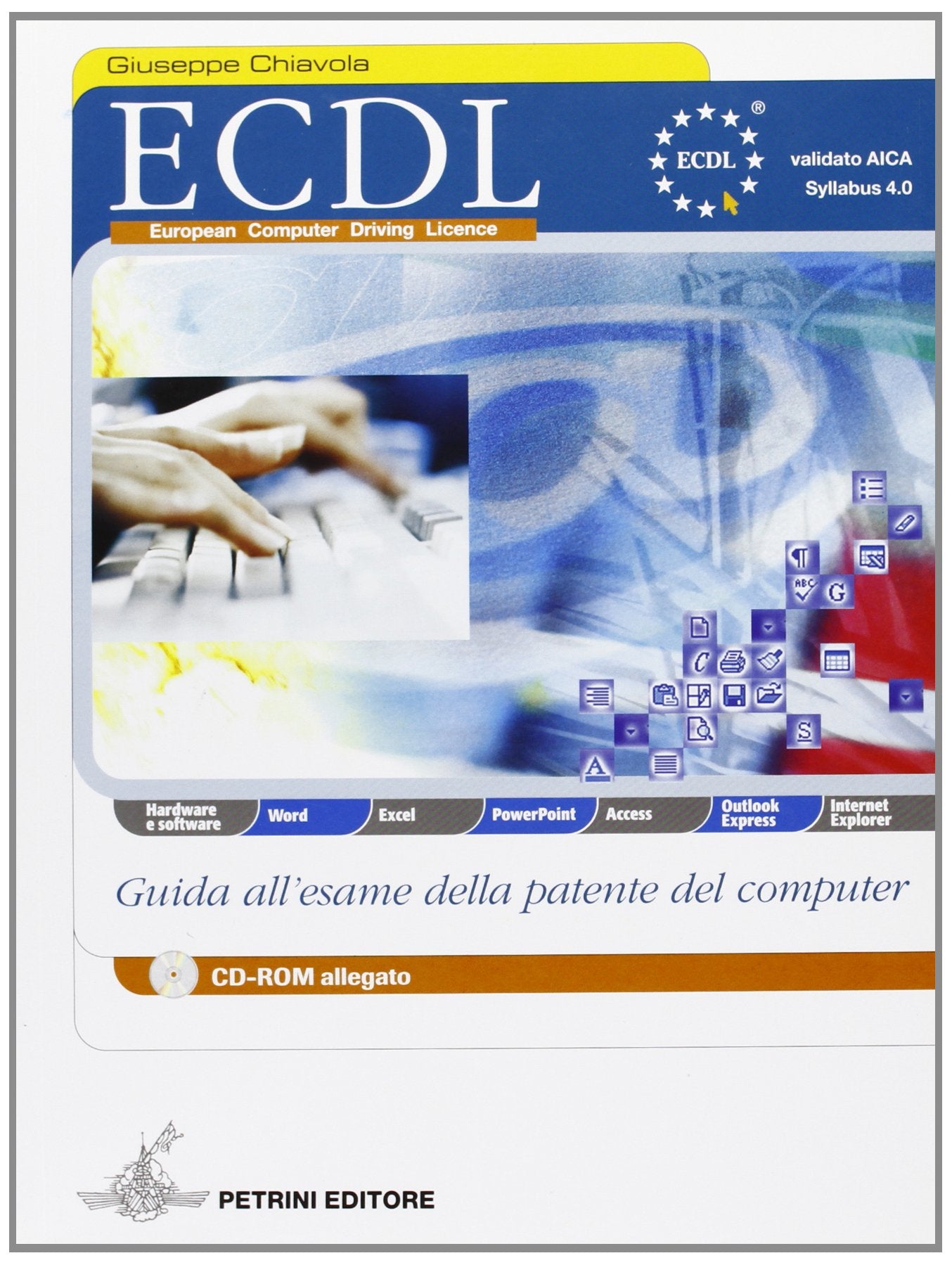 ECDL. Guida all'esame della patente del computer. Per le Scuole superiori book