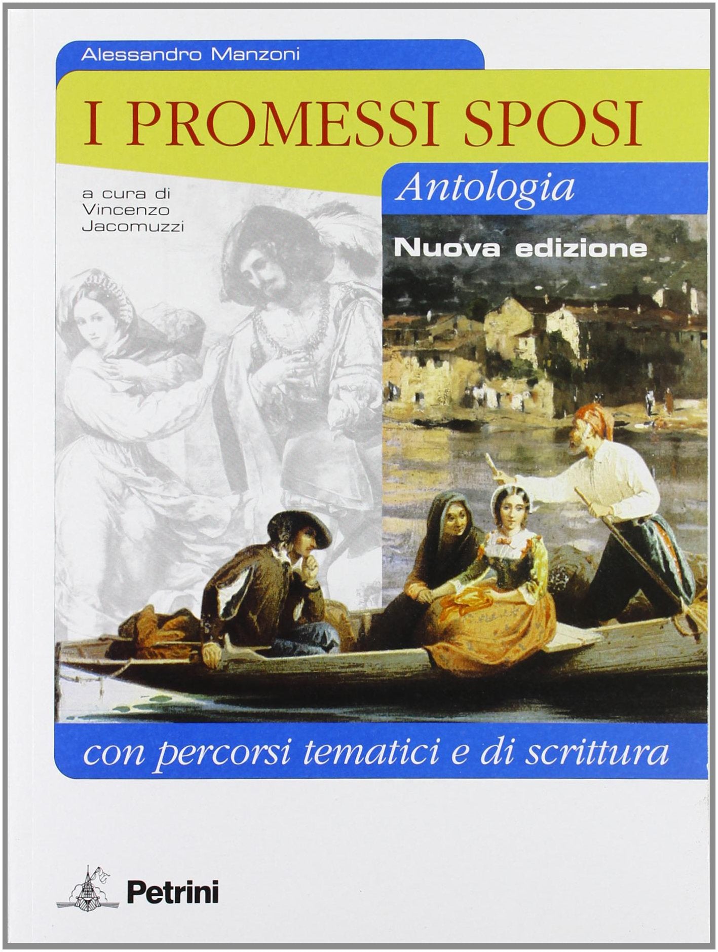 I Promessi sposi. Antologia con percorsi tematici. Per le Scuole superiori. Con espansione online Study Guides