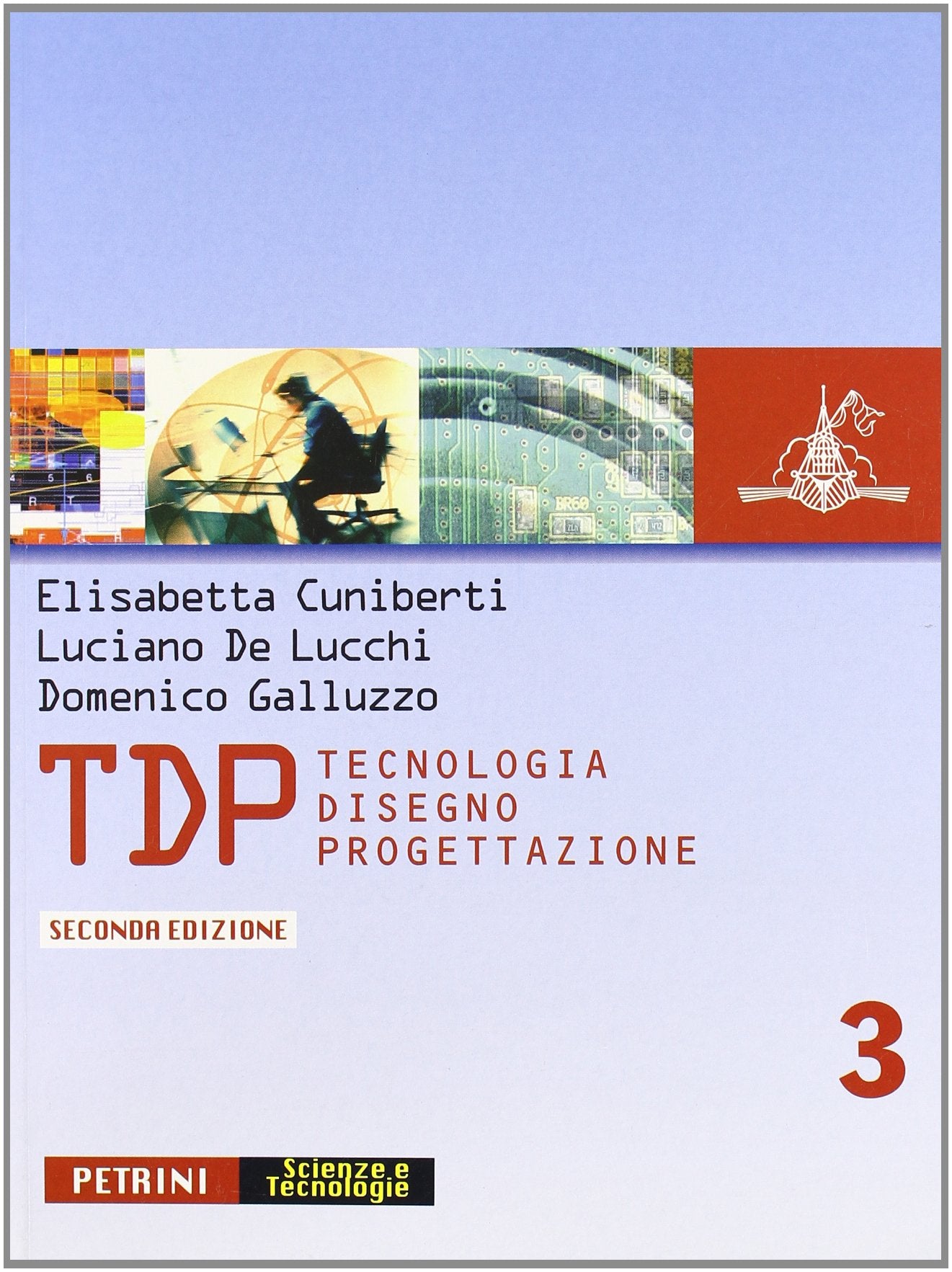 TDP. Tecnologia, disegno, progettazione. Per le Scuole superiori (Vol. 3) book