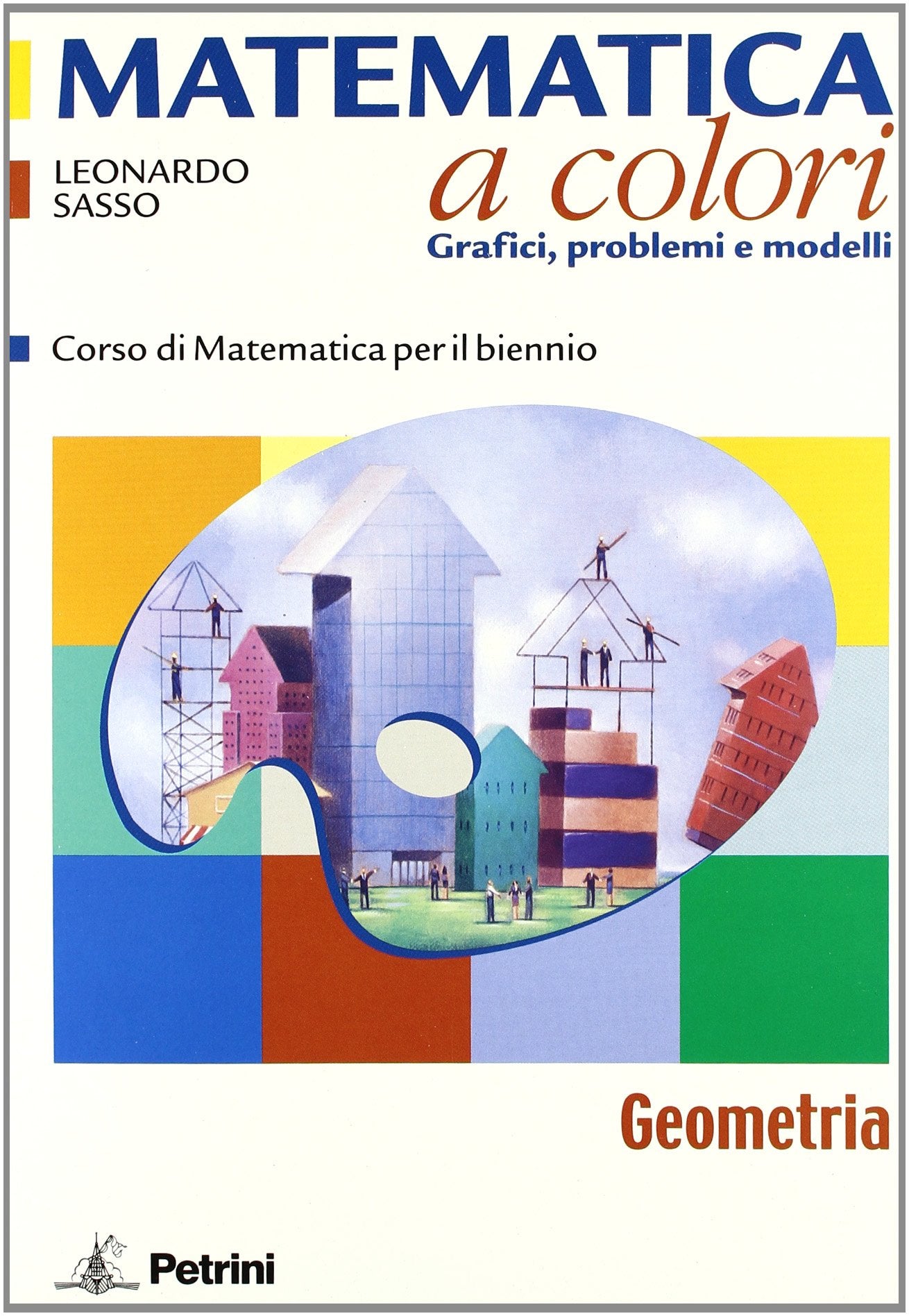 Matematica a colori. Geometria. Con quaderno di recupero. Per le Scuole superiori. Ediz. illustrata. Con espansione online Study Guides