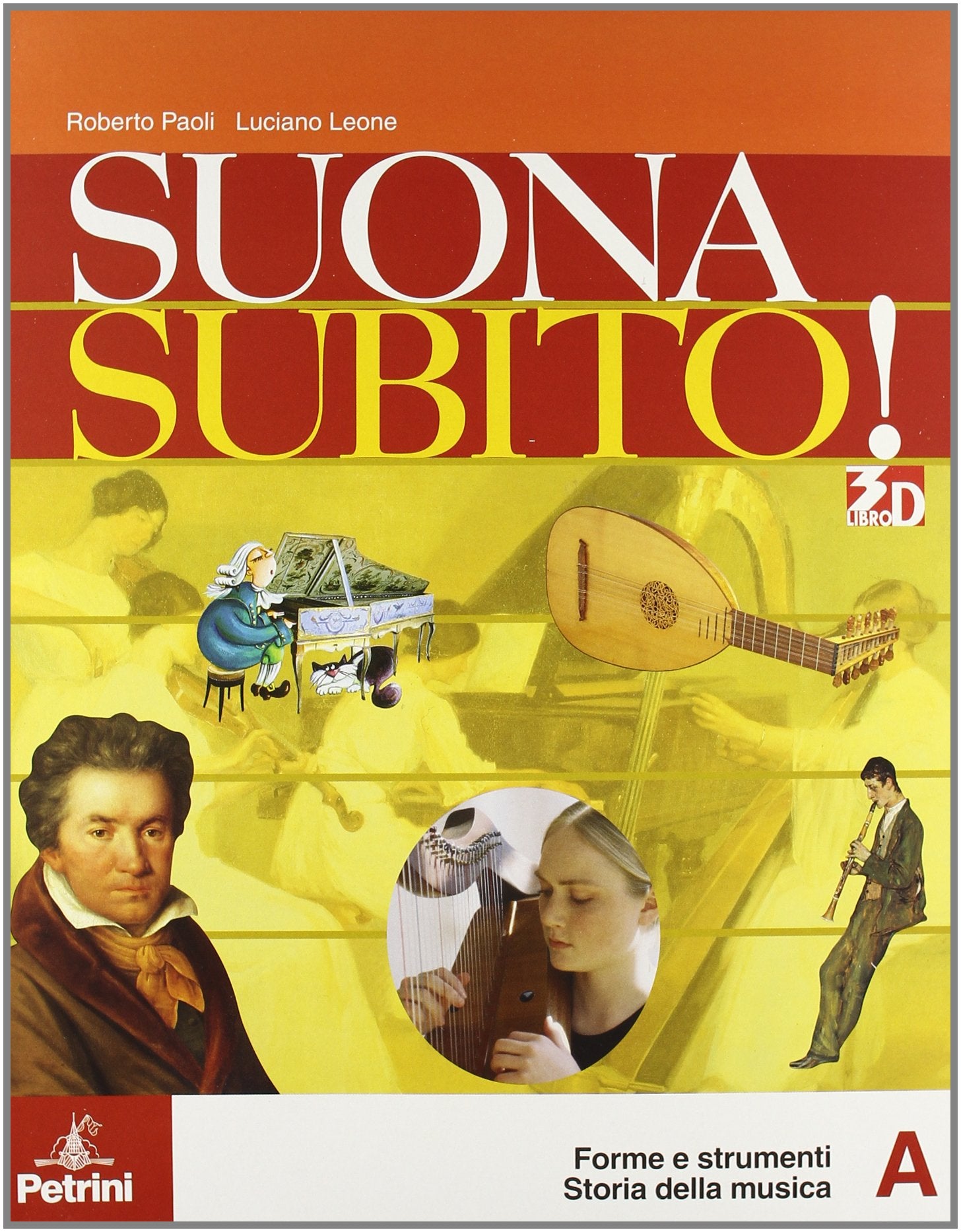 Suonasubito! Modulo A-B: Forme e strumenti. Per la Scuola media. Con girandola per flauto. Con DVD-ROM Professional & Reference Books