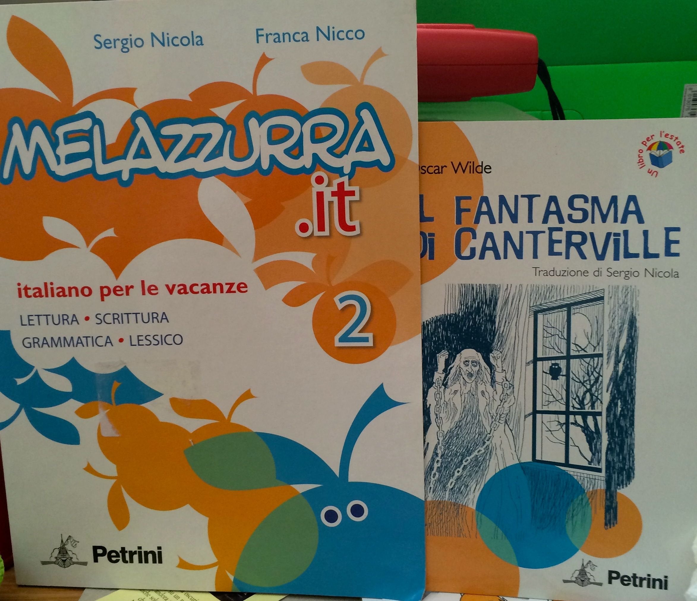 Melazzurra.it. Italiano per le vacanze. Con Il fantasma di Canterville-Materiali per il docente. Per la Scuola media (Vol. 2) book