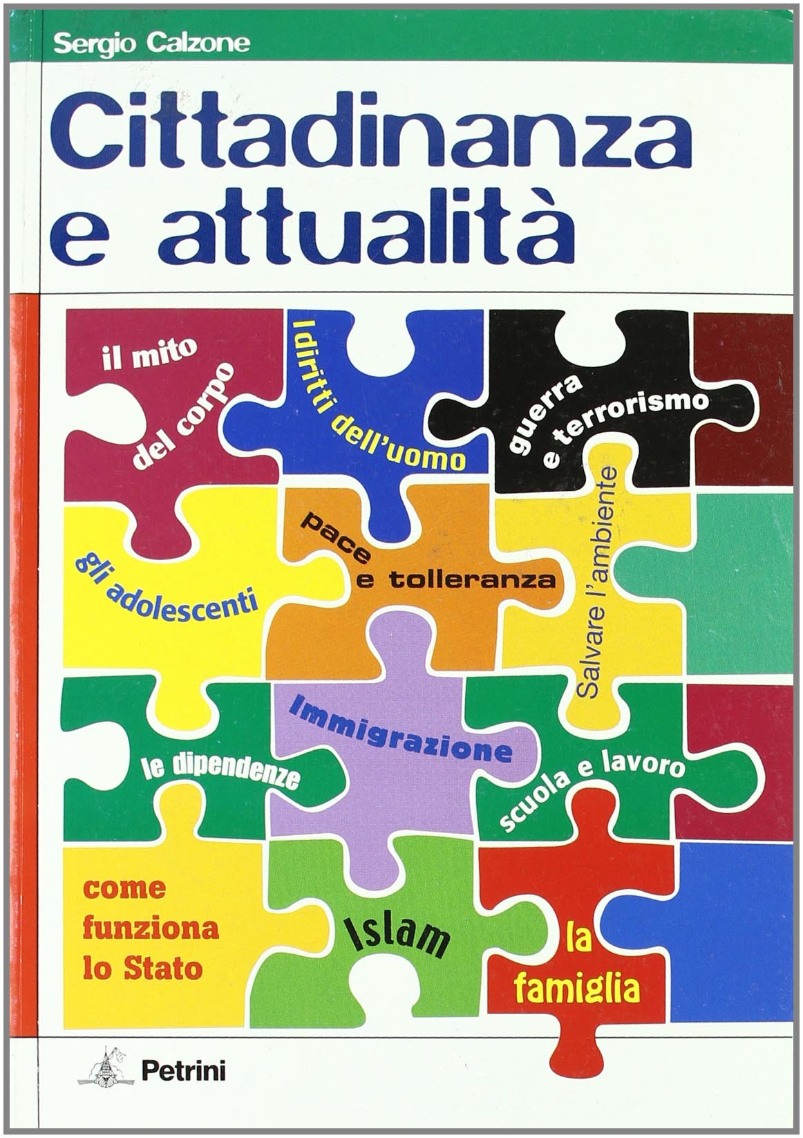 Cittadinanza e attualità. Per la Scuola media. Ediz. illustrata book